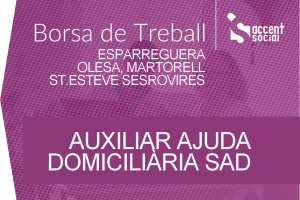 Oferta Borsa Treball Auxiliar SAD Baix Llobregat Montserratí